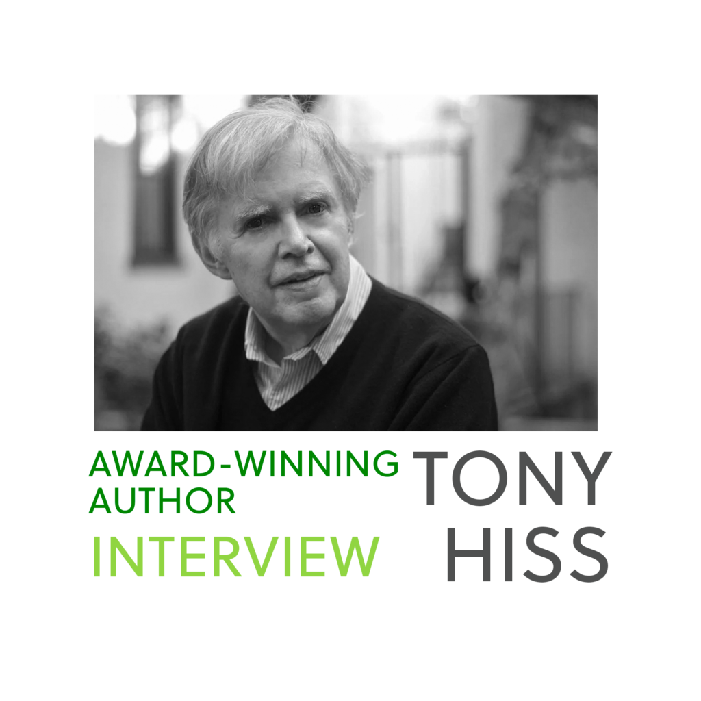 Tony Hiss: 