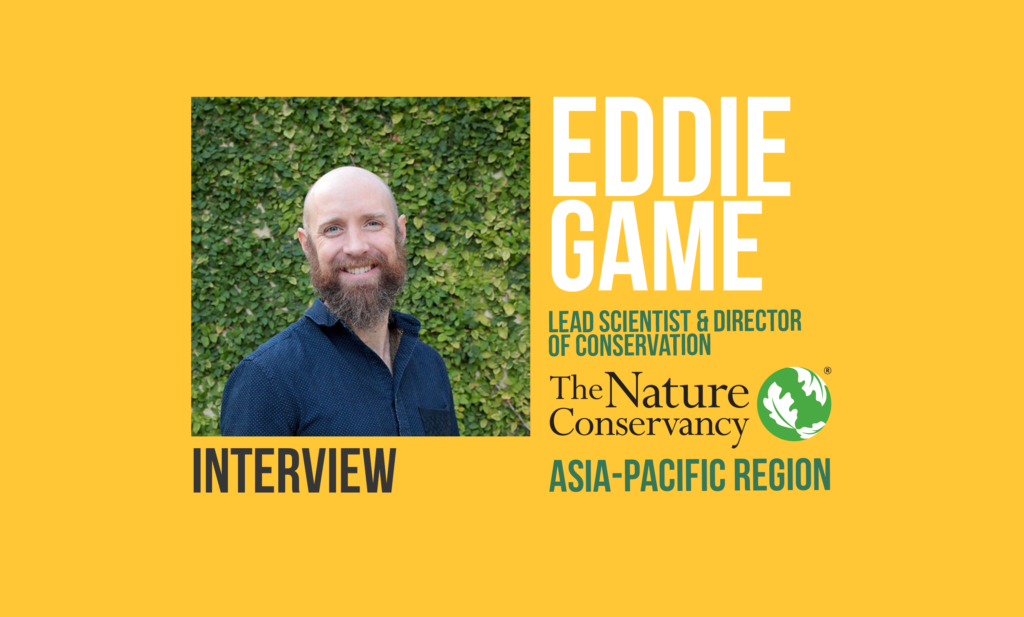 Eddie Game, The Nature Conservancy